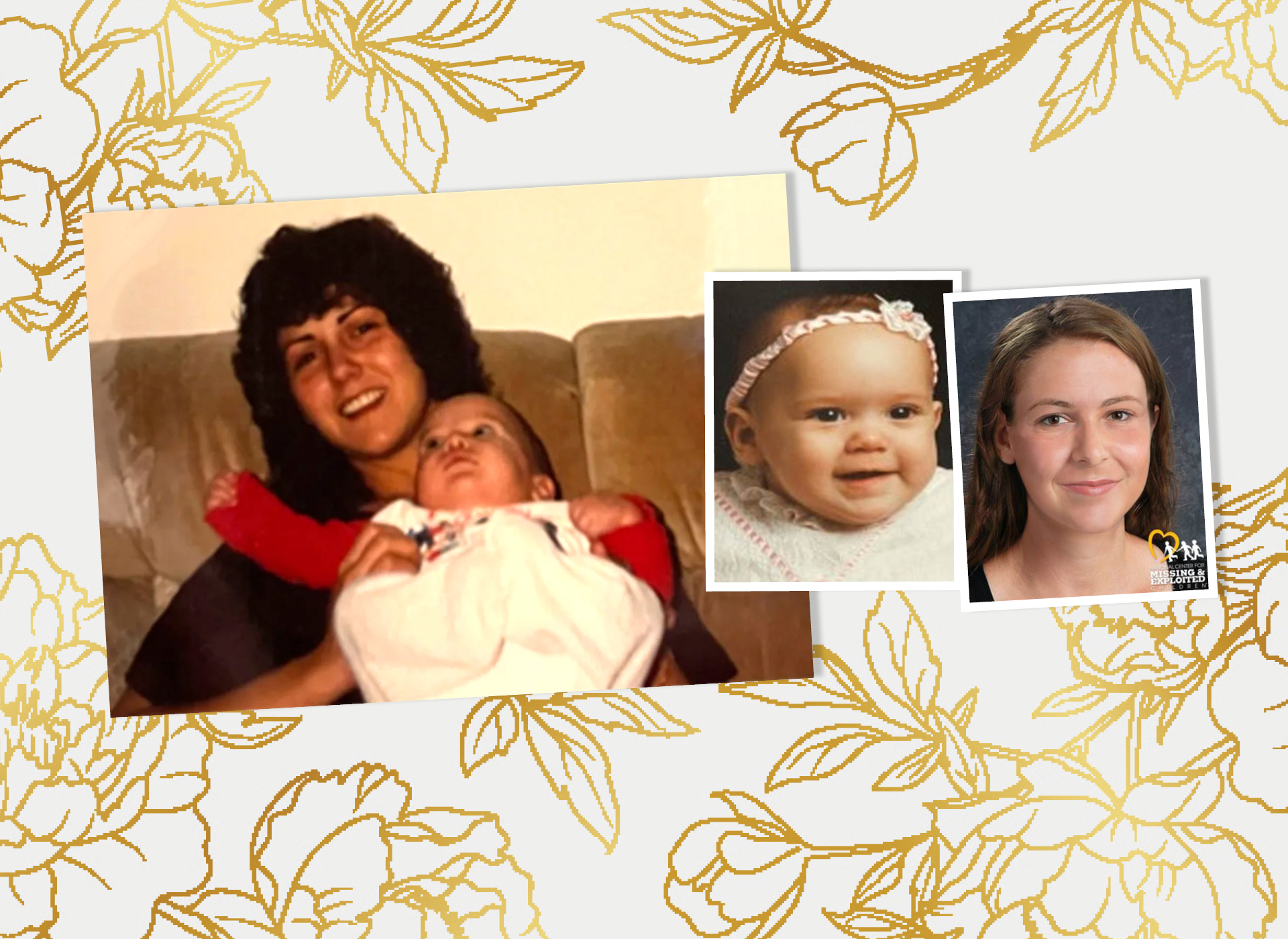 collage of photos left to right: 1. dark haired woman holds baby in white dress; 2. baby picture of christa; 3. age progression of what christa may look like in her 30s; white background with gold flowers